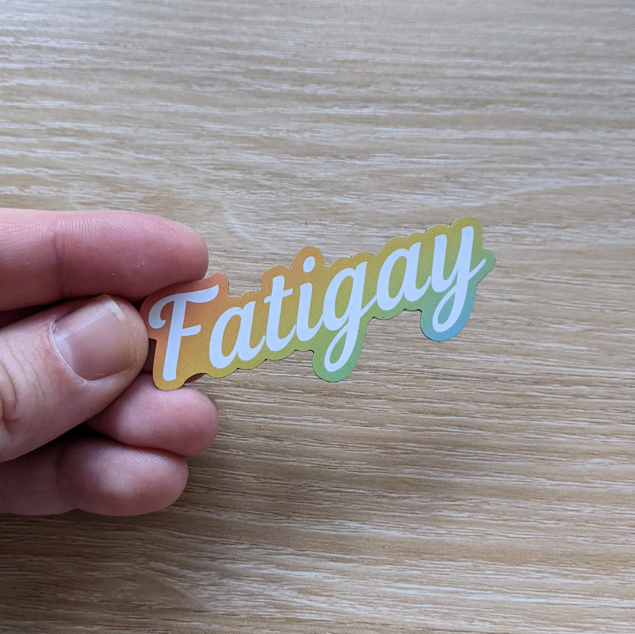 Fatigay | Magnet