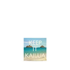 Keep It Kailua Magnet Mokuluas