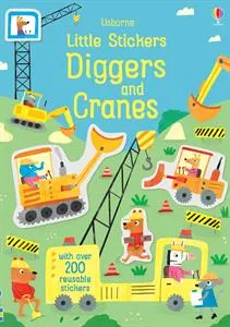 Little Sticker Diggers & Cranes