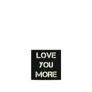 Love You More Magnet