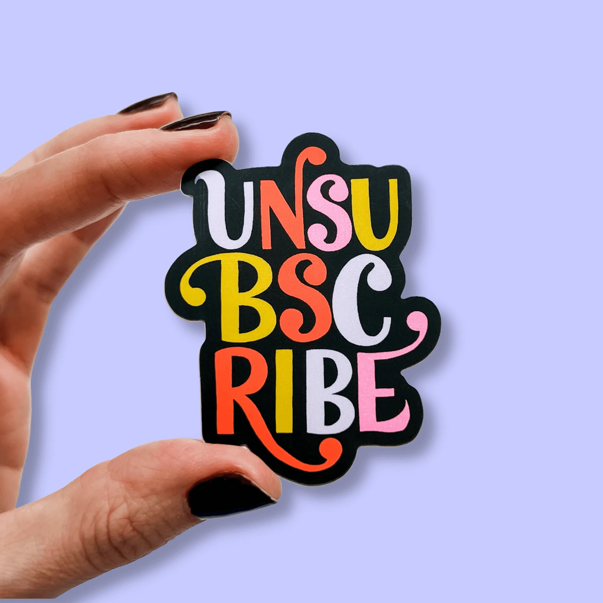 Unsubscribe Sticker